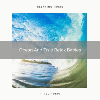 Ocean And True Induce Sleep By Baby Sleep Music's cover