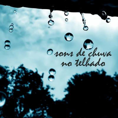 Sons de Chuva no Telhado's cover