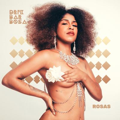 Rosas By Drik Barbosa's cover