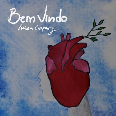 Bem Vindo By Luiza Caspary's cover