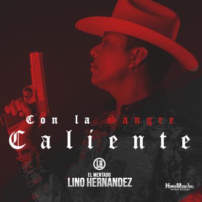 Con la Sangre Caliente's cover