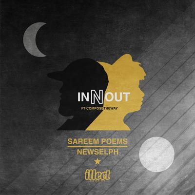 In N Out (feat. Composetheway) By Sareem Poems, Newselph, Composetheway's cover
