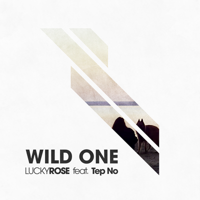 Wild One By Lucky Rose, Tep No's cover