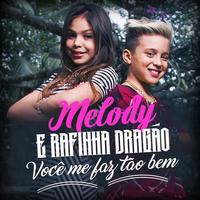 Melody & Rafinha Dragão's avatar cover