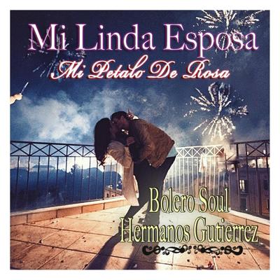 Mi Linda Esposa (Mi Petalo de Rosa)'s cover