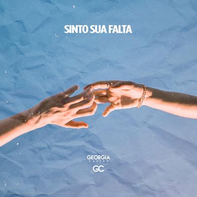 Sinto Sua Falta By Georgia Castro's cover