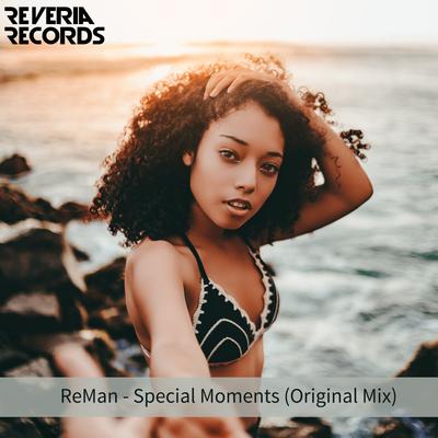 Special Moments By ReMan's cover