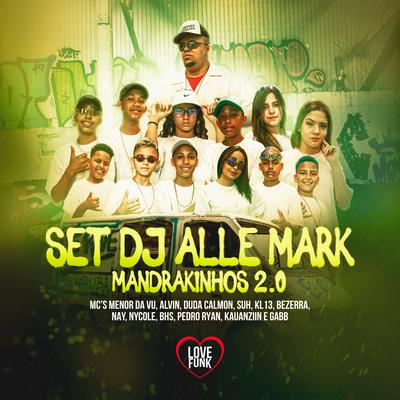 Set Dj Alle Mark: Mandrakinhos 2's cover