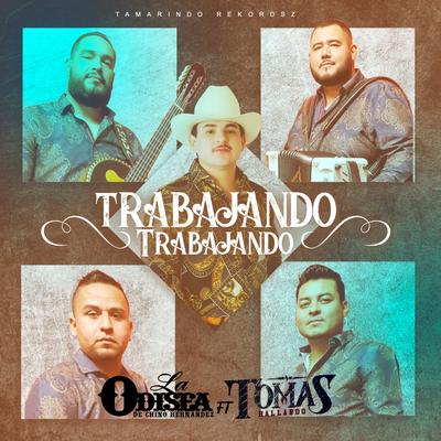 Trabajando Trabajando (feat. La Odisea De Chino Hernandez)'s cover