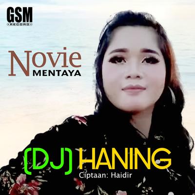 DJ-Haning By Novie Mentaya's cover