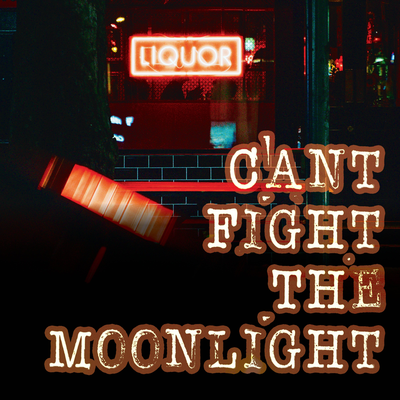 Can't Fight The Moonlight's cover