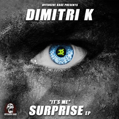 It's Me Surprise By Dimitri K's cover