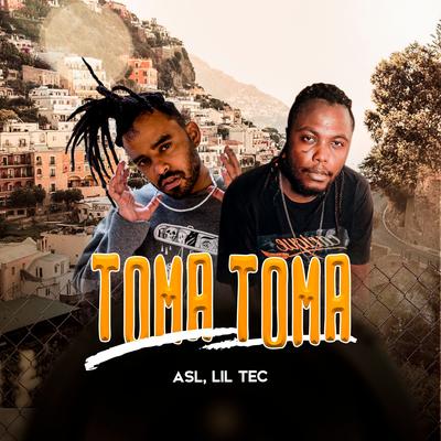 Toma Toma By ASL, Lil Tec's cover