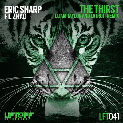 The Thirst (Lliam Taylor & Latroit Remix)'s cover