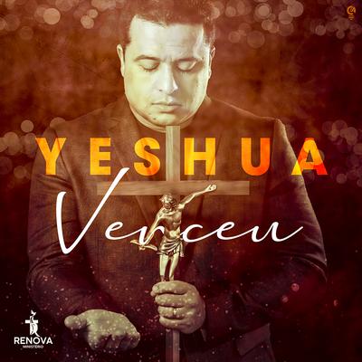 Yeshua Venceu By Ministério Renova's cover