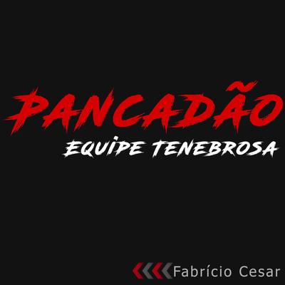 Pancadão By Fabrício Cesar's cover