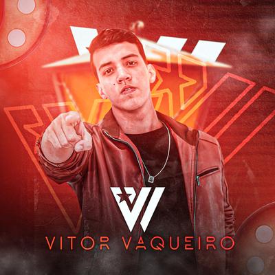 Vaquejada É Meu Esporte By Vitor Vaqueiro's cover