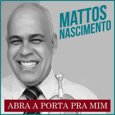 Meu Grito É de Louvor By Mattos Nascimento's cover