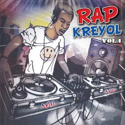 Rap Kreyol, Vol. 1's cover