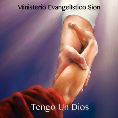 Hijo, Yo No Te Olvidé By Ministerio Evangelístico Sion's cover