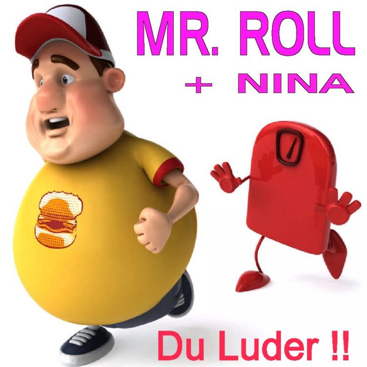 Mr. Roll + Nina's avatar image