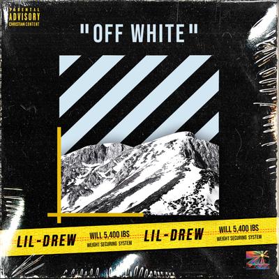 Off White By Lil Drew's cover