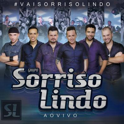 Pra Vida Inteira (Ao Vivo) By Grupo Sorriso Lindo's cover