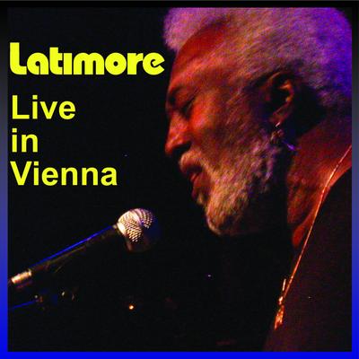 Latimore Live In Vienna's cover