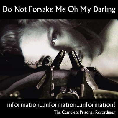 Do Not Forsake Me Oh My Darling's cover