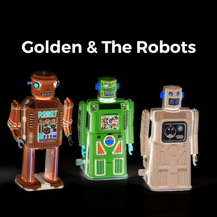 Golden & the Robots's avatar image