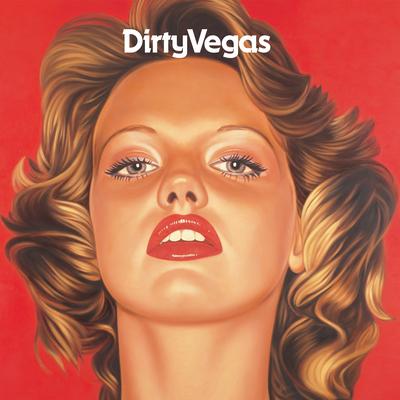 Days Go By By Dirty Vegas's cover