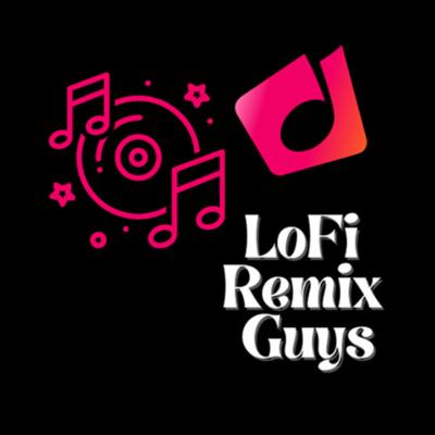 LoFi Remix Guys's cover