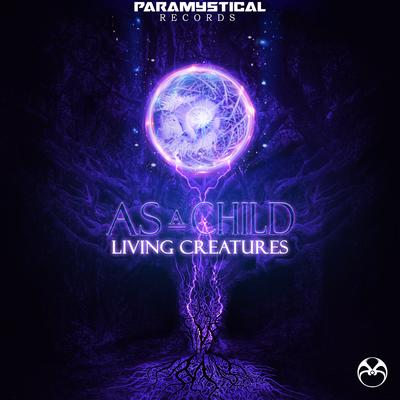 Living Creatures (Original Mix) By Diksha, As a Child's cover