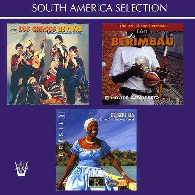 Eu Sou Lia / L'art du berimbau / Revival (South America Selection)'s cover