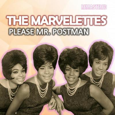 Please Mr. Postman (Remastered)'s cover