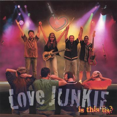 Love Junkie's cover