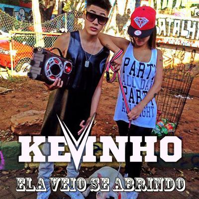 Ela Veio Se Abrindo By MC Kevinho's cover