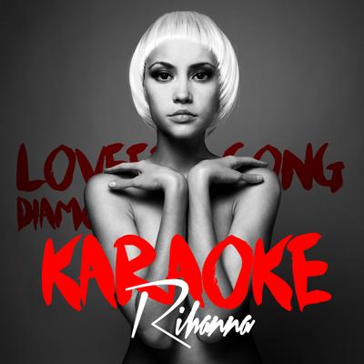 Karaoke - Rihanna's cover