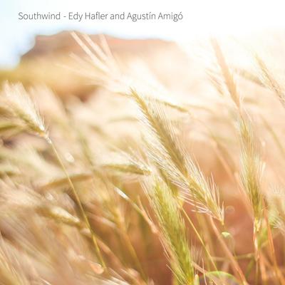 Southwind By Edy Hafler, Agustín Amigó's cover