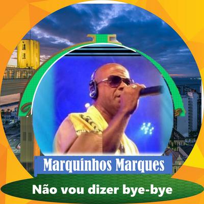 Marquinhos Marques's cover