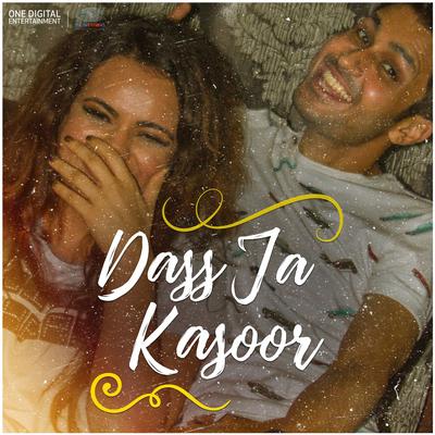 Dass Ja Kasoor - Single's cover