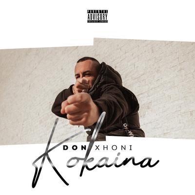 Kokaina By Don Xhoni's cover