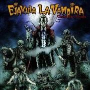 Ejakula La Vampira's cover