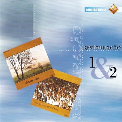 Restauração 1 & 2's cover