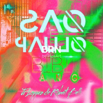Sao Paulo (Angel Cruz Remix) By Robert Belli, Bibi Iang, Jr Loppez, Angel Cruz's cover