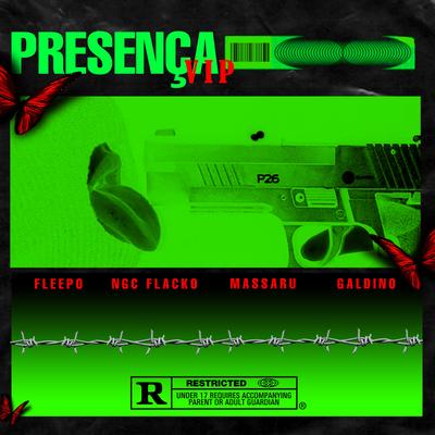 Presença Vip By Massaru, Fleepo, NGC Flacko, Galdino's cover