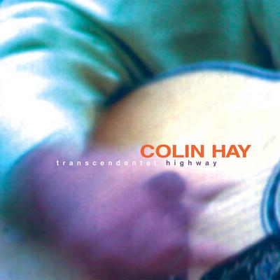 I Just Don't Think I'll Ever Get Over You By Colin Hay's cover