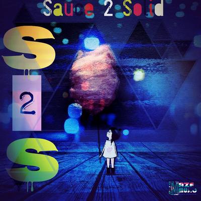 S2S Sauce 2 Solid's cover