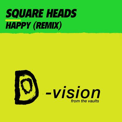 Happy (DJ Tom Hopkins Radio) By Square Heads, Tom Hopkins's cover