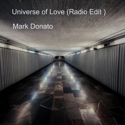 Universe of Love (Radio Edit) By Mark Donato's cover